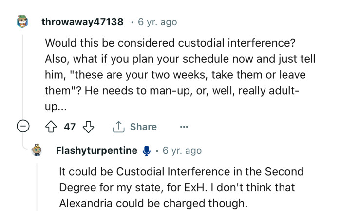 This could be a case of Custodial Interference