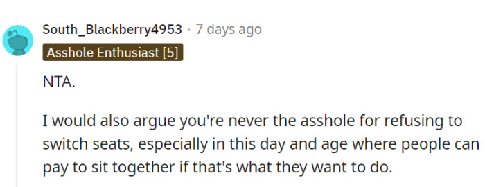 Valuing personal comfort is always the way to go, unless other people truly need it more than you.