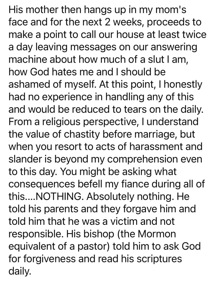 The fiancé's parents considered him a victim and forgave him for his actions.