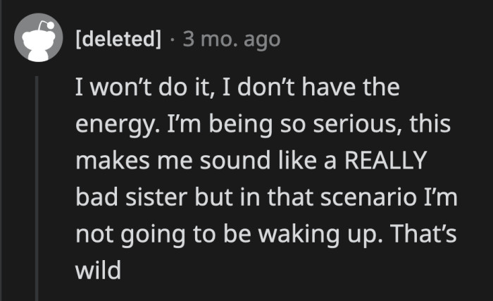 OP said her parents can try, but she will not be taking care of her younger sister