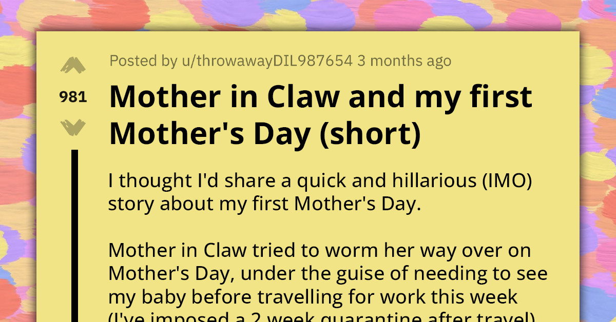 Woman Laughs Off Mother-In-Law's Opinion That She Has A Lot To Learn As A Mother