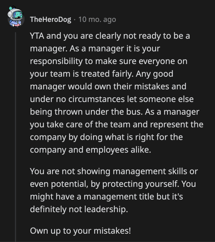 OP may not be management material, but she is a budding politician for sure.