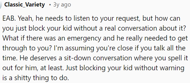 Blocking his kid without talking it out first isn't fair.