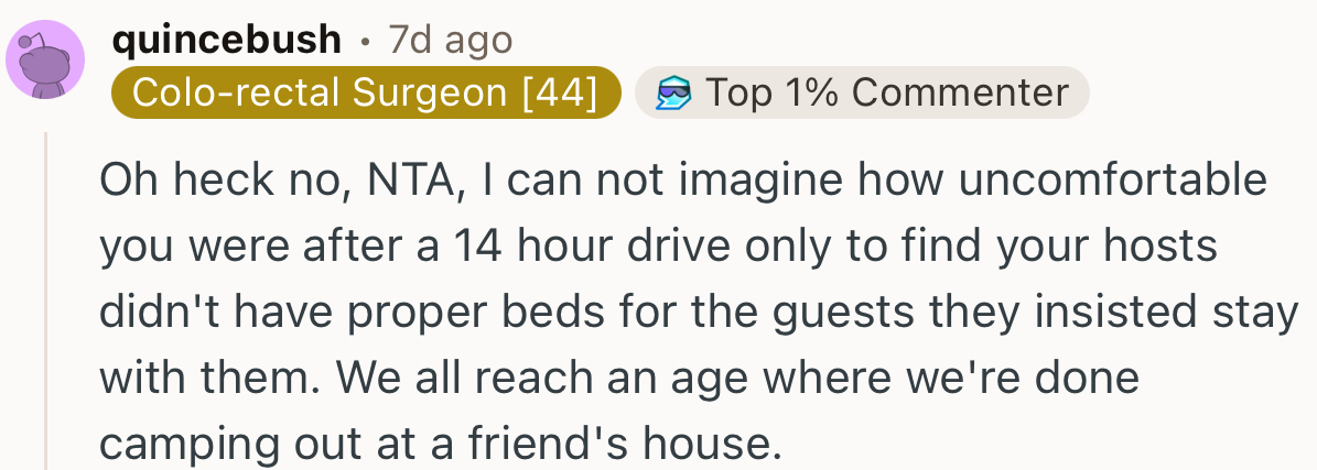 “We All Reach an Age Where We're Done Camping Out at a Friend's House.”