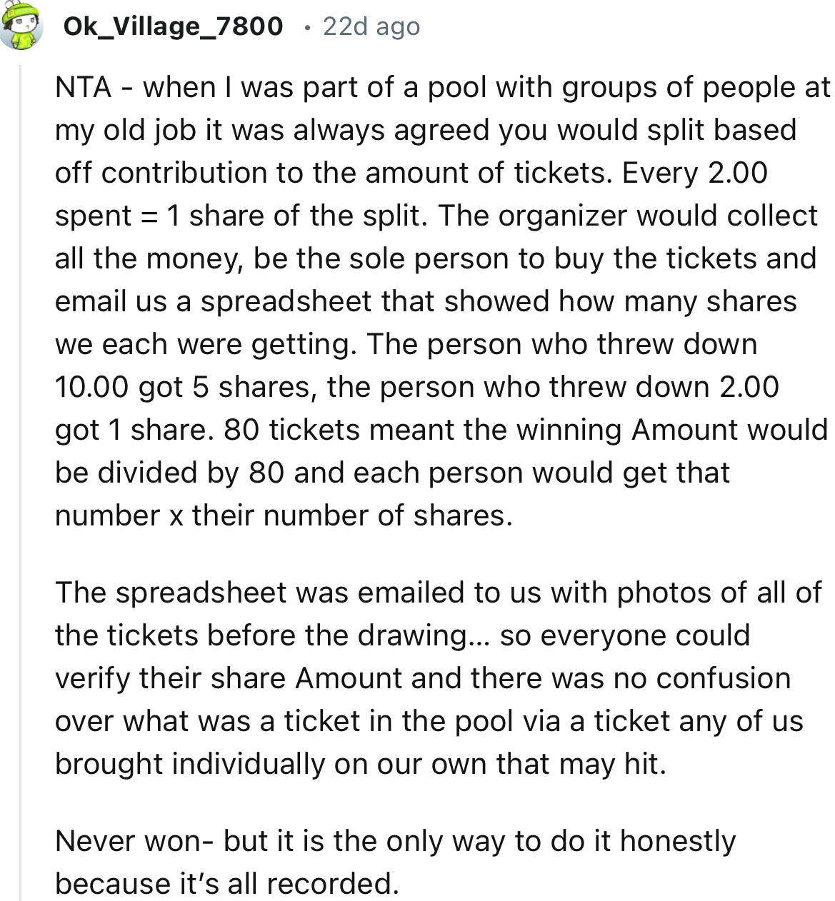 This Redditor has been part of a pool in the past and they decided to share their experience.