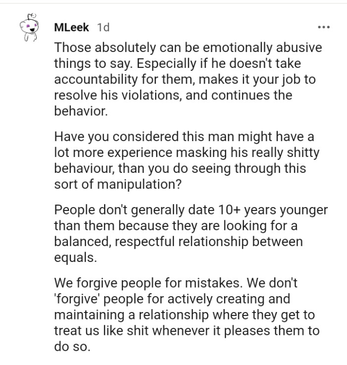 We forgive people for mistakes, not for maintaining a relationship where we feel like trash