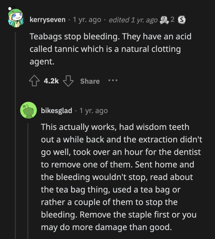 24. My dentist also gave me this advice after a tooth removal, but excessive bleeding requires medical attention