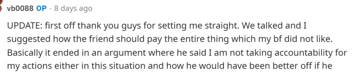 OP actually returned with an update that many people weren't expecting. She starts off by saying that the whole conversation ended in an argument.