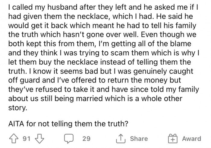 OP's husband told her he would go and get the necklace back. But that would mean he would have to come clean to his family about the 