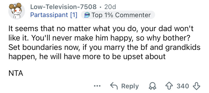 “You’ll never make him happy, so why bother?”