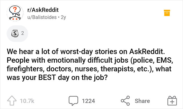 1. OP asked people working on difficult jobs about their best work experience.