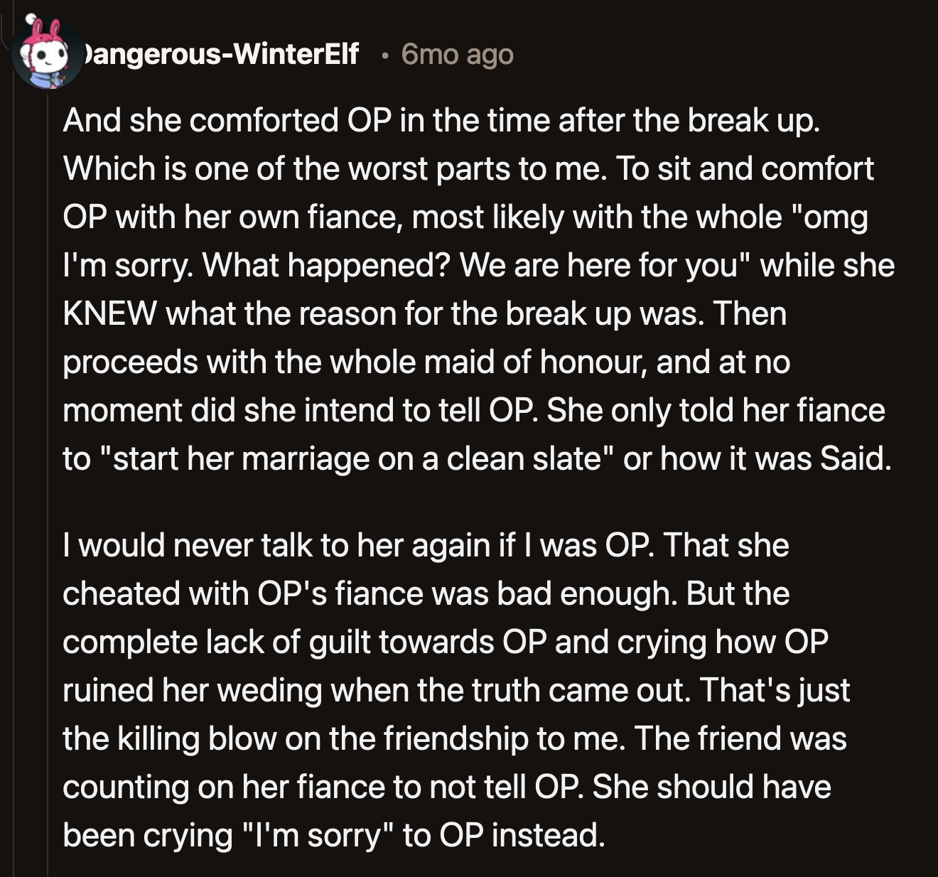 Did Stacy even feel any ounce of remorse when she consoled OP after the breakup? Stacy knew why OP and John broke up but probably acted clueless.