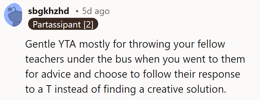 A gentle YTA for tossing colleagues under the bus. Sometimes the creative solution is the better route!