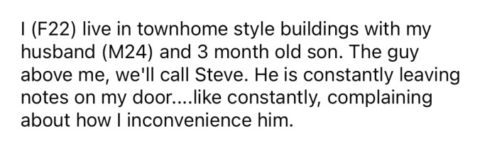 The OP explained that she lives in a townhome with her husband and newborn son.