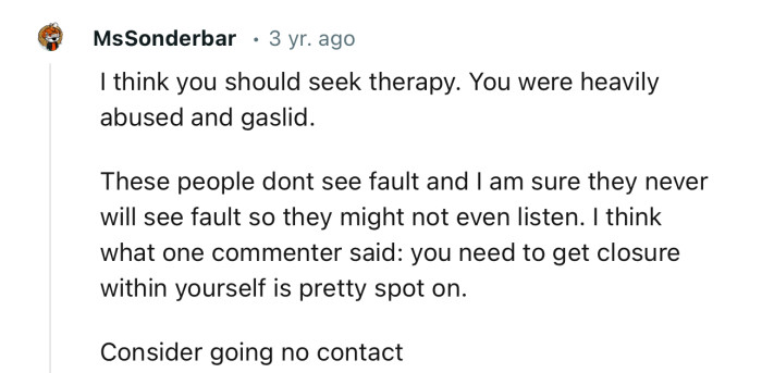 “These people don't see fault, and I am sure they never will see fault, so they might not even listen.”