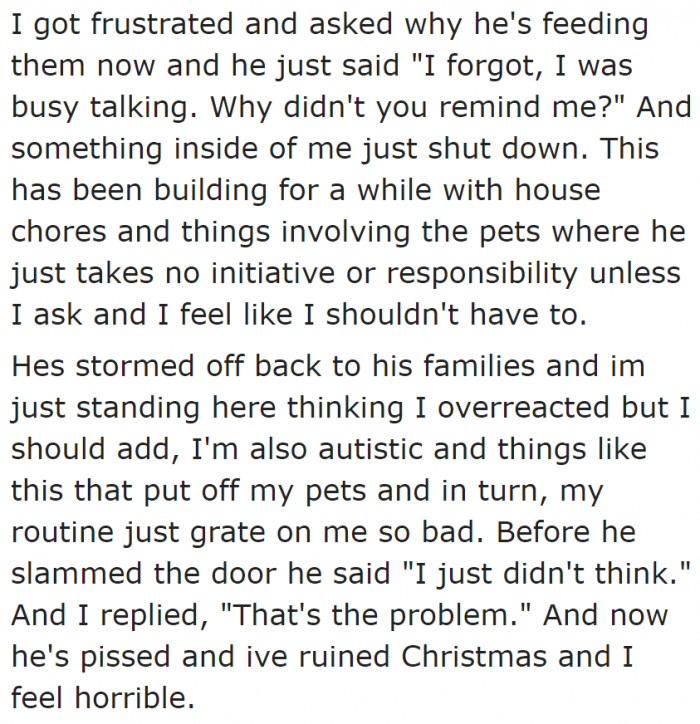 The OP and her boyfriend got into a fight because the latter forgot to feed the cats.