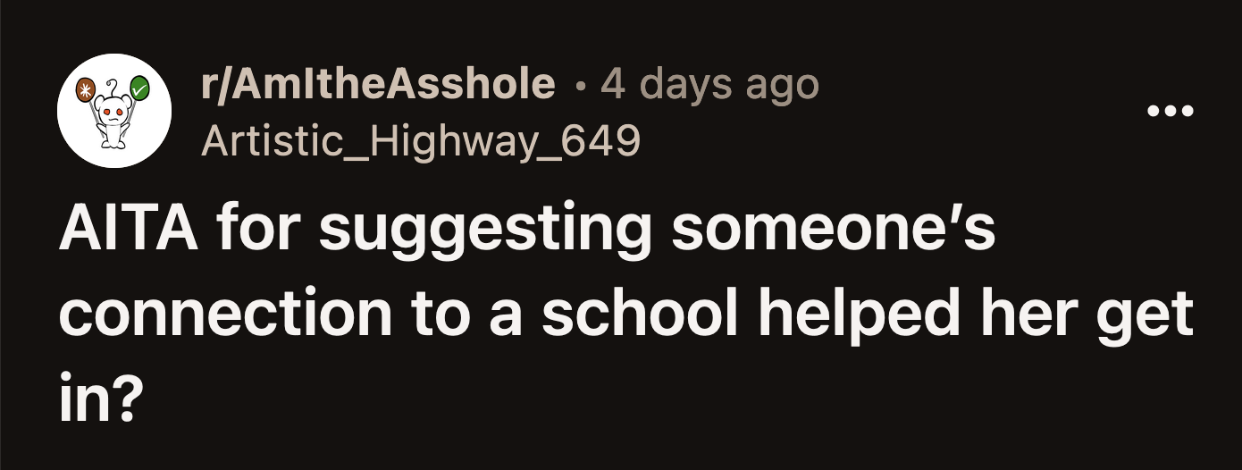 OP stated they weren't jealous of Sam. They wanted Sam to acknowledge that she had a leg up over her peers because of her family's ties to those universities.