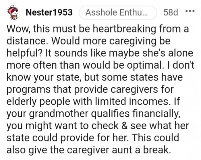 8. Grandma also needs a constant companion to watch out for her
