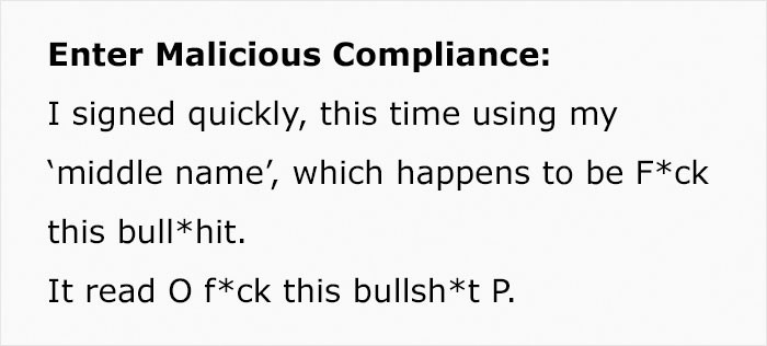 Malicious Compliance