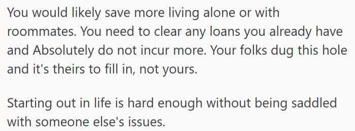 A sharp nudge that sometimes moving out is cheaper than staying in a house full of financial ghosts.