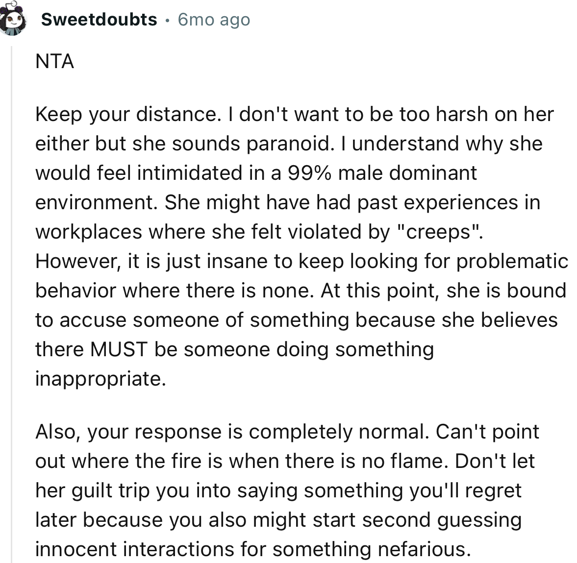 “NTA     Keep your distance. I don't want to be too harsh on her either but she sounds paranoid.”