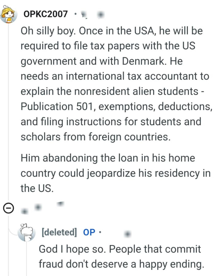 He needs an international tax accountant