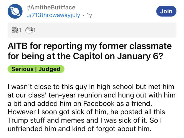 The OP asked if they are the buttface for reporting their former classmate for being at the Capitol on January 6.
