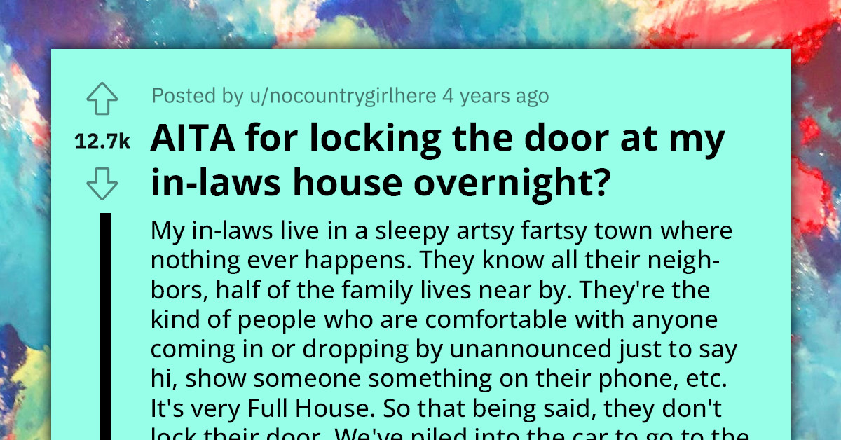 Small-Town Woman Mocks Daughter-In-Law On Facebook For Locking Doors During Her Visit Without Knowing Her Traumatic History With Home Invasion