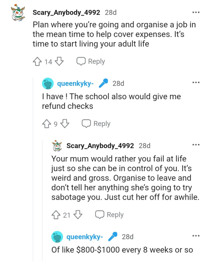 It's time for the OP to start living her adult life