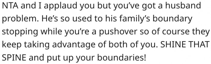 20. She and her husband need to set firm boundaries.