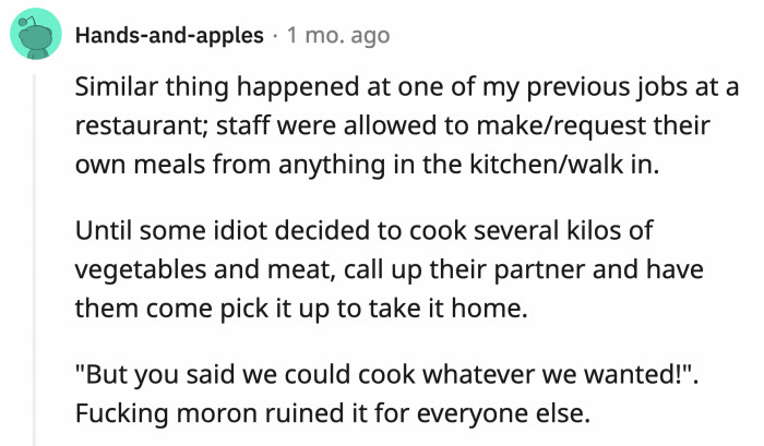 2. It's not your personal catering company, sir