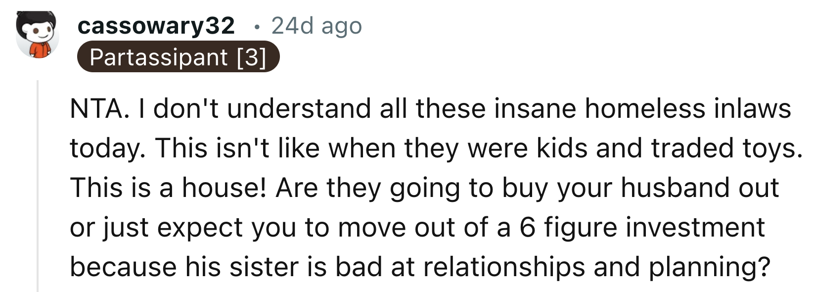 A Whole Lot of Insane Homeless In-Laws