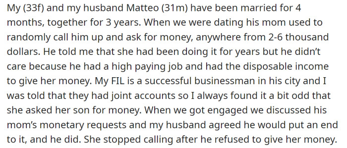 She explained her husband used to give money to his mother earlier but stopped with their engagement: