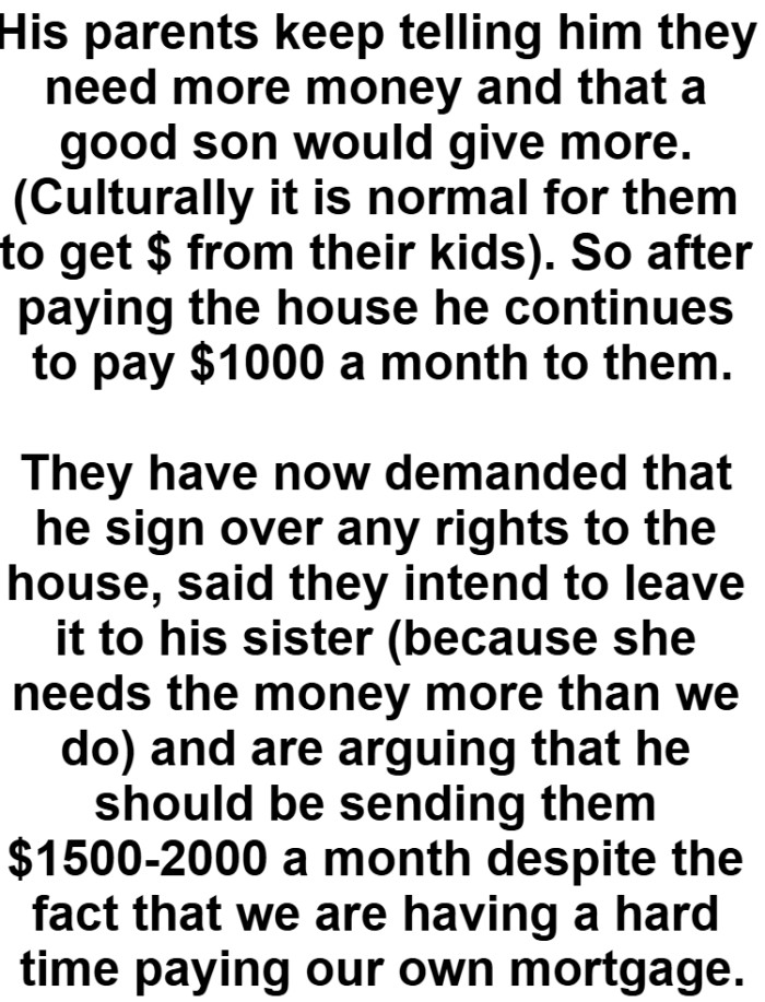 They have now demanded that OP's partner sign over any rights to the house