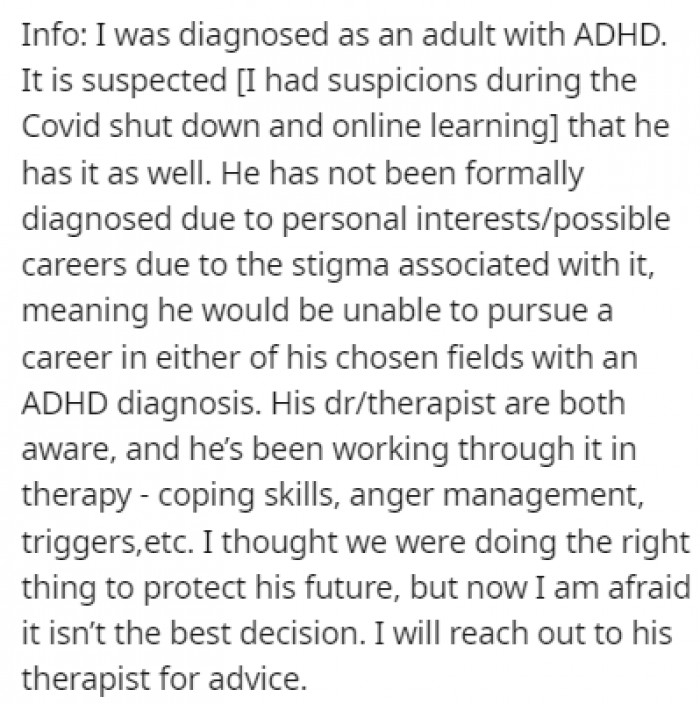 OP was diagnosed with ADHD, so she suspects that her son also has it