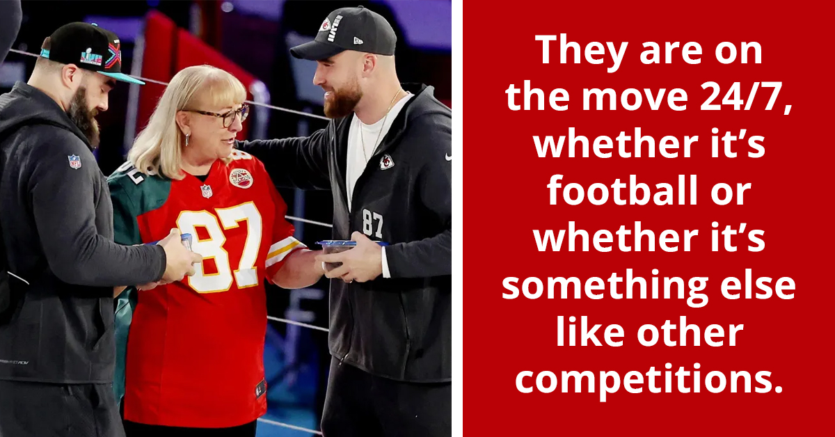 Donna Kelce Believes Football Will Still Be Part Of Her Sons' Lives After Retirement