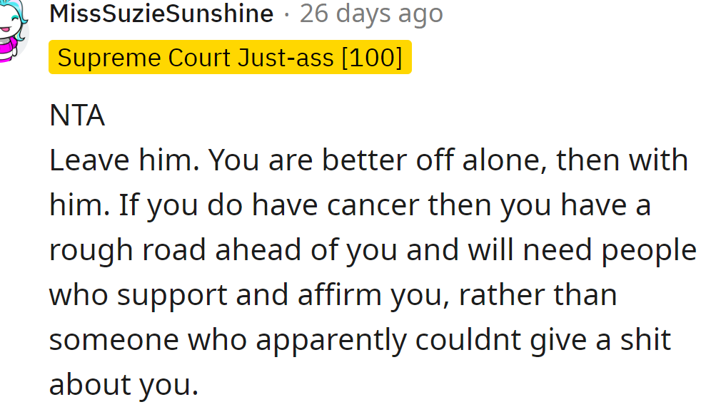 She needs people who will support her, and he is not one of them