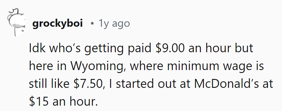 Looks like even the cows in Wyoming are earning more than minimum wage at McDonald's!