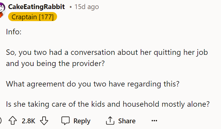 People really needed more information from OP here because of the conversation they must have had about her quitting her job.