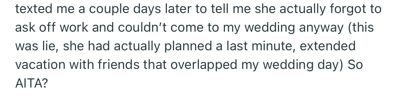 OP’s sister ended up opting out of the wedding