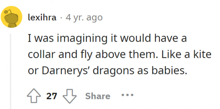 Imagine seeing a parrot on a collar and leash flying above OP—like a kite. That would be a moment to remember.