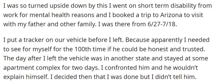 Then, She Went on a Trip and Put a Tracker on His Vehicle Because of Her Insecurity: