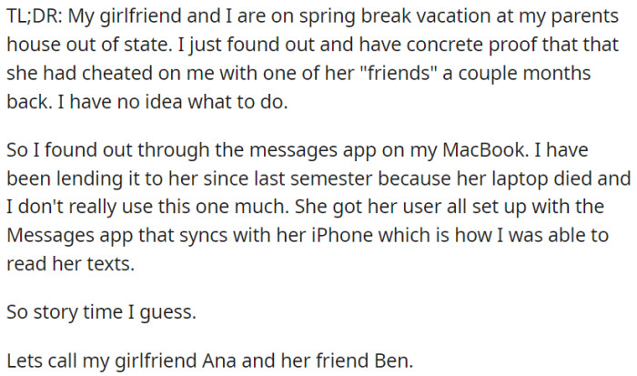 While on spring break with his girlfriend at his parents' house, OP discovered concrete proof that she had cheated on him.