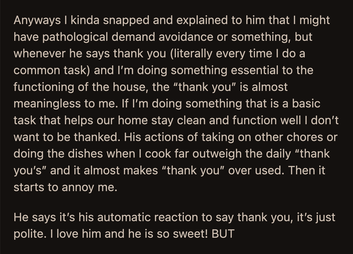 OP couldn't shake her annoyance. Her boyfriend's constant appreciation got on her nerves.