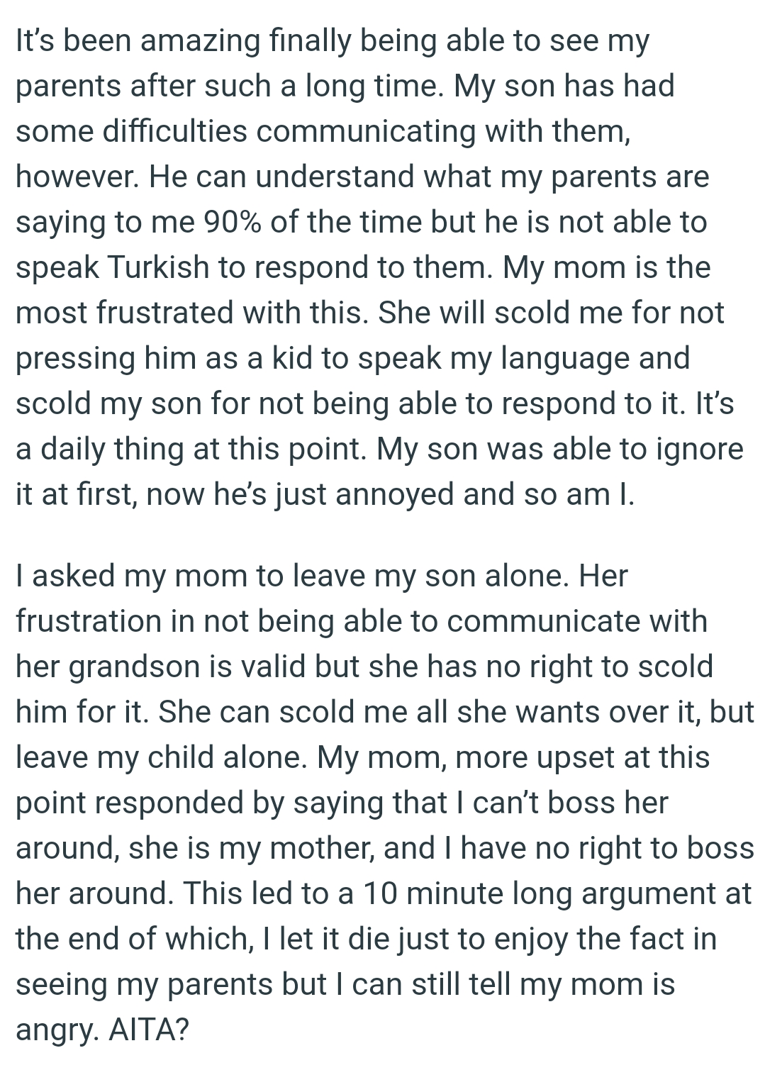She can scold the OP all she wants over it, but leave her child alone