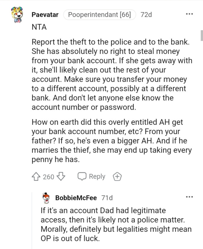 OP should make sure he transfers his money to a different account.