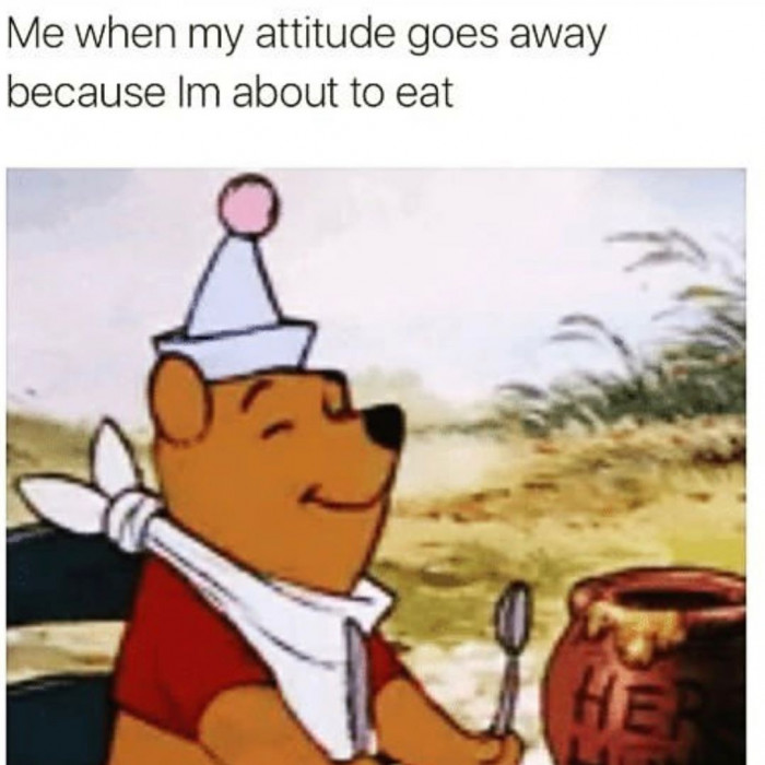 2. I go from being hangry to being happy real fast