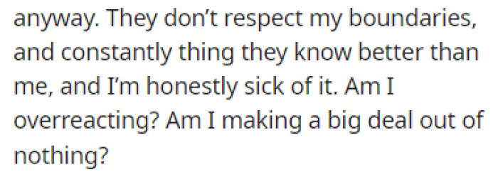 OP turned to Reddit to ask if she's overreacting about this whole situation