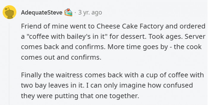 This is why it's never a bad idea to double-check if you got the order right, because it might end up so wrong like this.