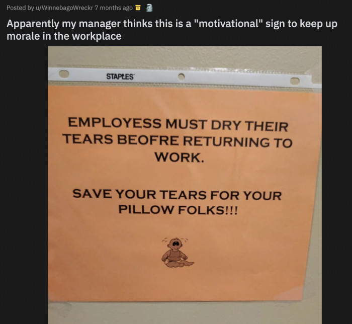 31. Another way of telling them to suck it up and not annoy them.